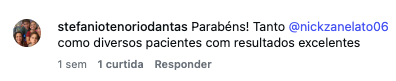 Comentário original de stefaniotenoriodantas no Instagram parabenizando e mencionando pacientes com resultados excelentes.